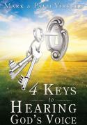 4 Keys to Hearing God's Voice