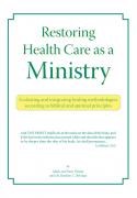 Restoring Health Care as a Ministry