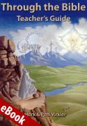 Through the Bible Teacher's Guide eBook